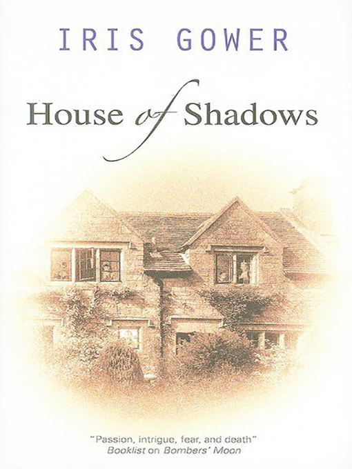 Title details for House of Shadows by Iris Gower - Wait list